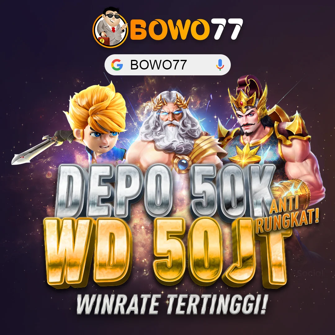 BOWO77 - Permainan Slot Seru dan Menguntungkan
